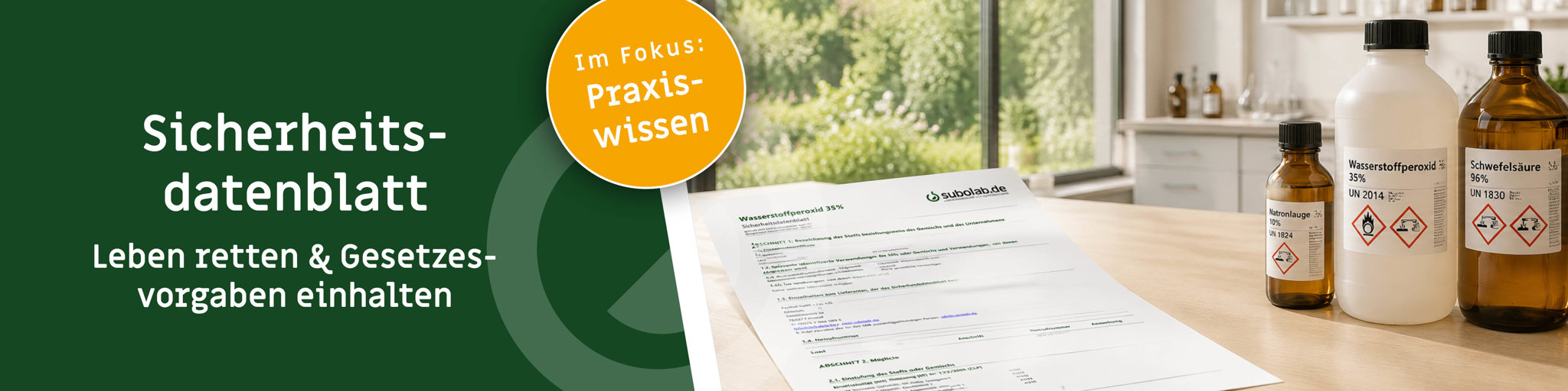 Sicherheitsdatenblatt für Chemikalien: Gefahren erkennen und gesetzliche Vorgaben einhalten Banner zum Blogbeitrag über Sicherheitsdatenblätter mit SuboLab-Sicherheitsdatenblatt, Chemikalienflaschen mit Gefahrstoffpiktogrammen und hellem Labor im Hintergrund.